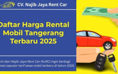 Daftar Harga Rental Mobil Tangerang Terbaru 2025