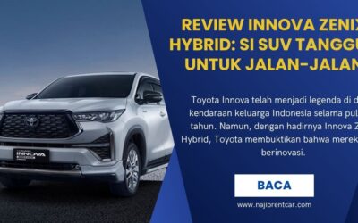 Review Innova Zenix Hybrid: Si SUV Tangguh untuk Jalan-Jalan