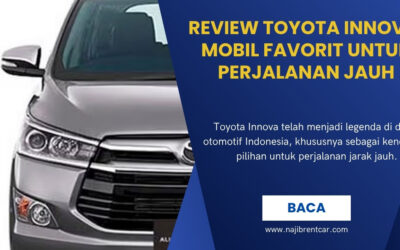 Review Toyota Innova: Mobil Favorit untuk Perjalanan Jauh